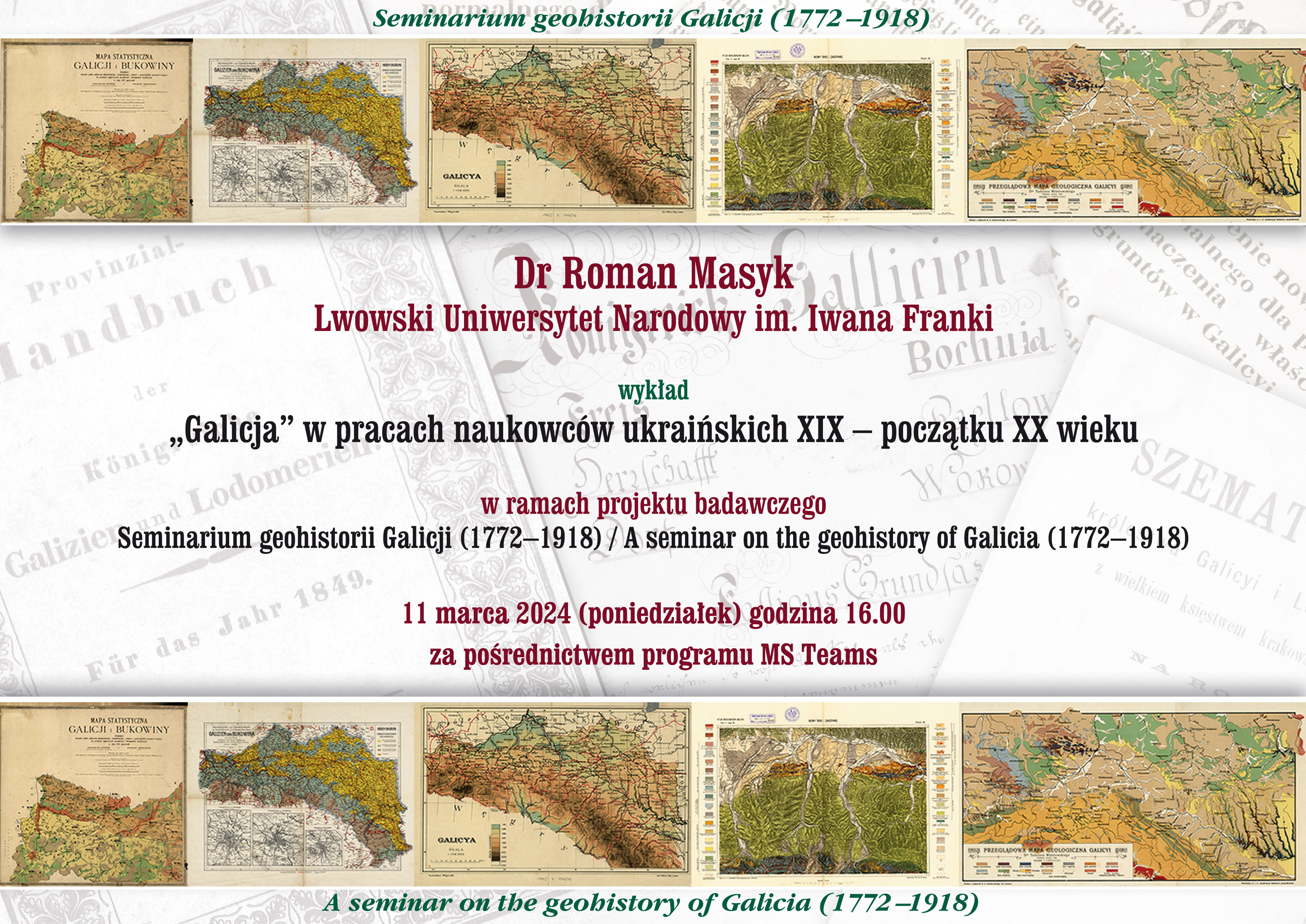 Wykład dr. Romana Masyka „Galicja" w pracach naukowców ukraińskich XIX - początku XX wieku