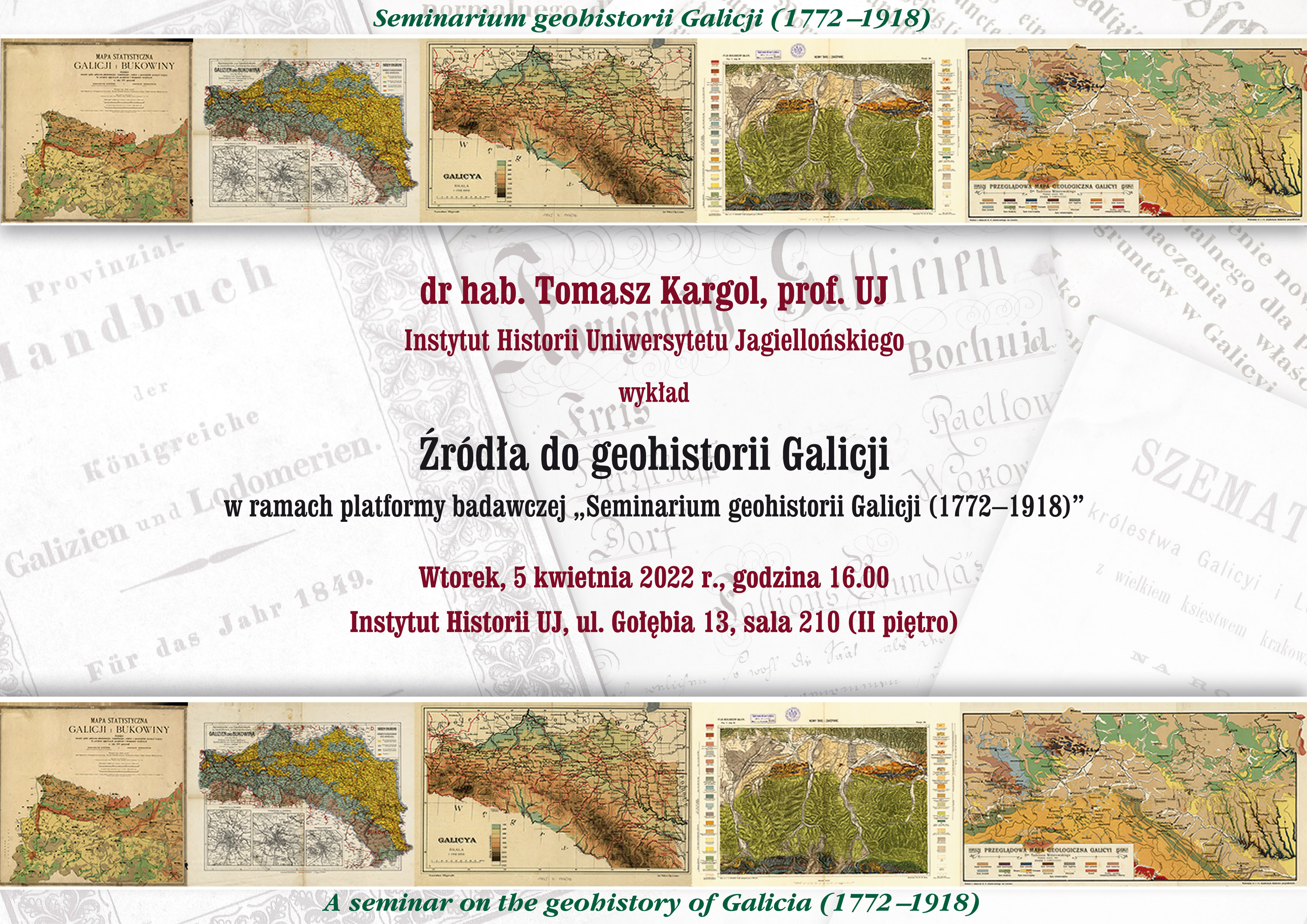 The second seminar on the geohistory of Galicia (1772-1918)