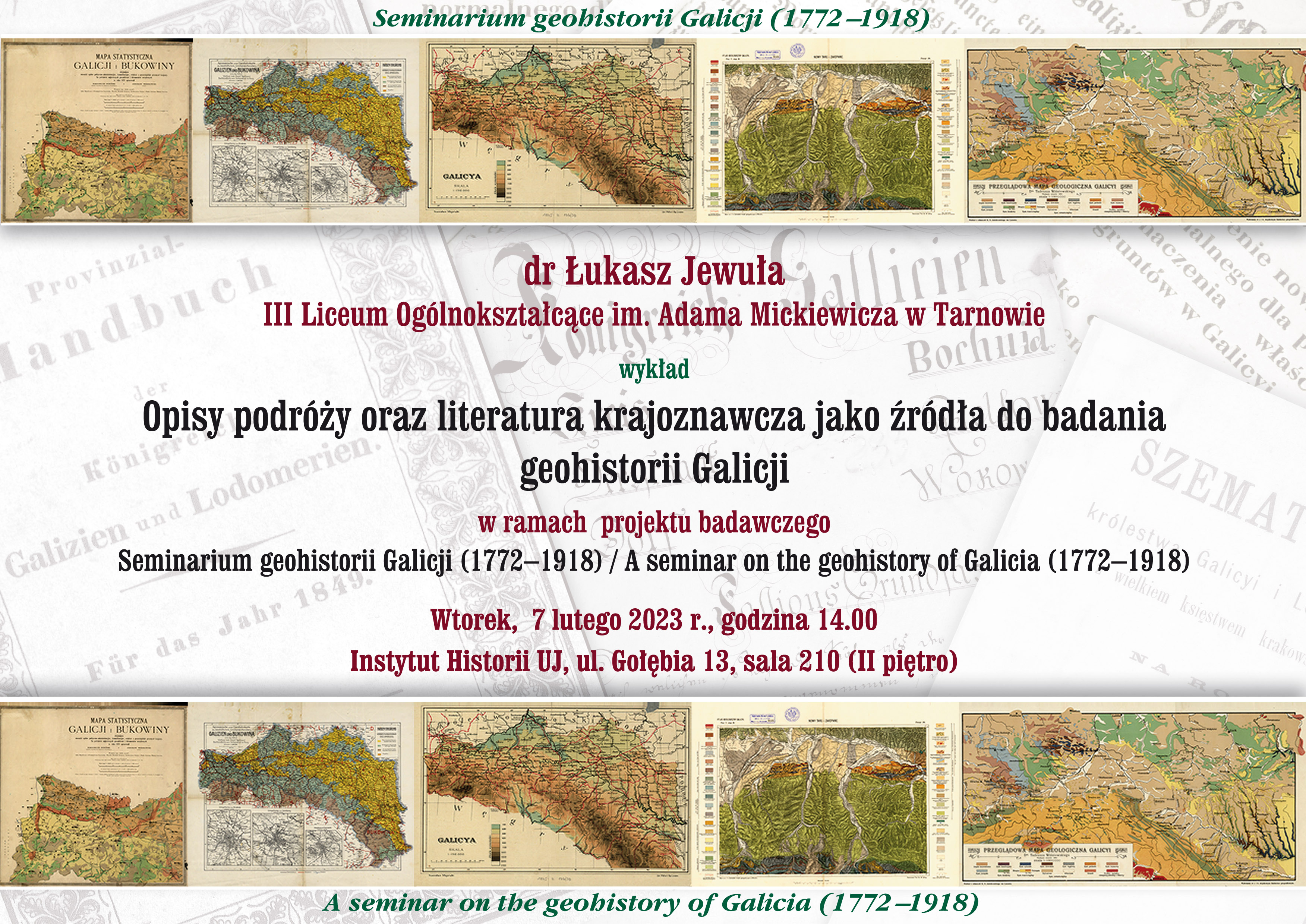 Zaproszenie, dr Łukasz Jewuła, Opisy podróży oraz literatura krajoznawcza jako źródła do badania geohistorii Galicji